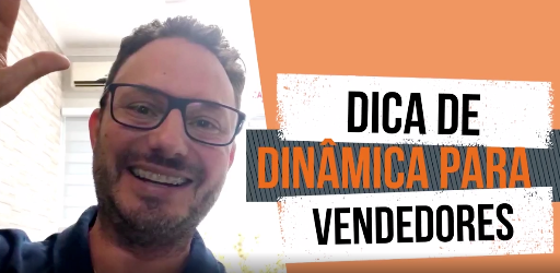 Dica de dinâmica para vendedores